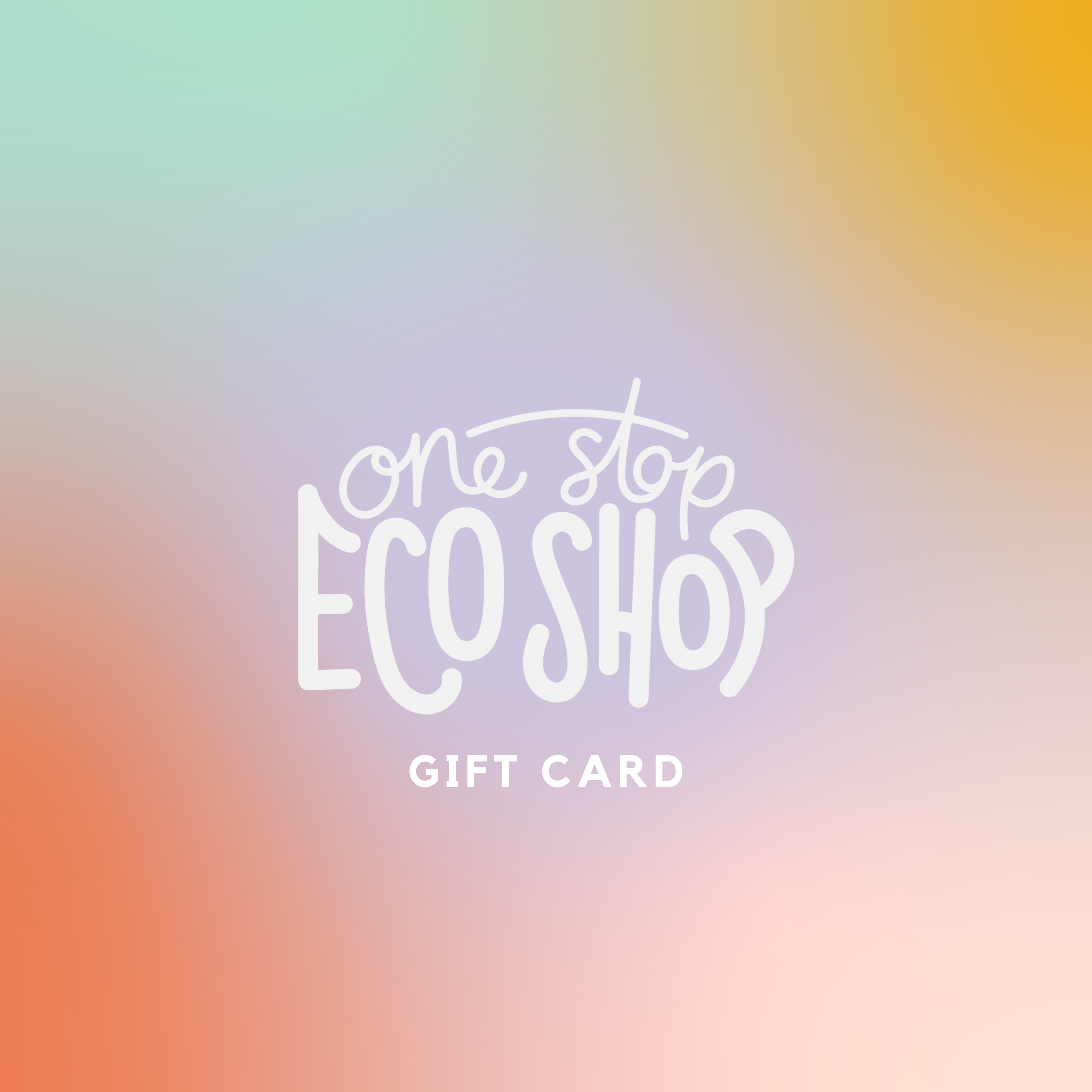 One Stop Eco Shop Gift Card